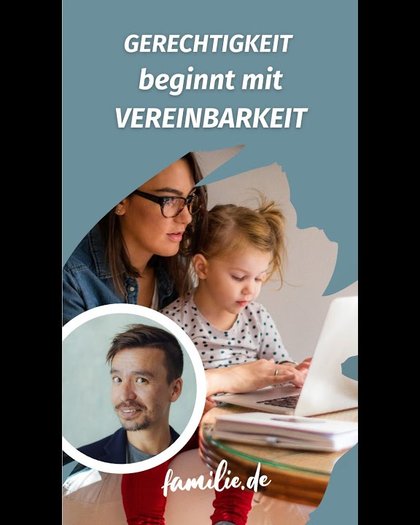 Vereinbarkeit ist kein Frauenthema – sie betrifft uns alle