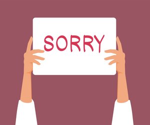 7 Sätze, die nur wie Entschuldigungen klingen, aber keine sind