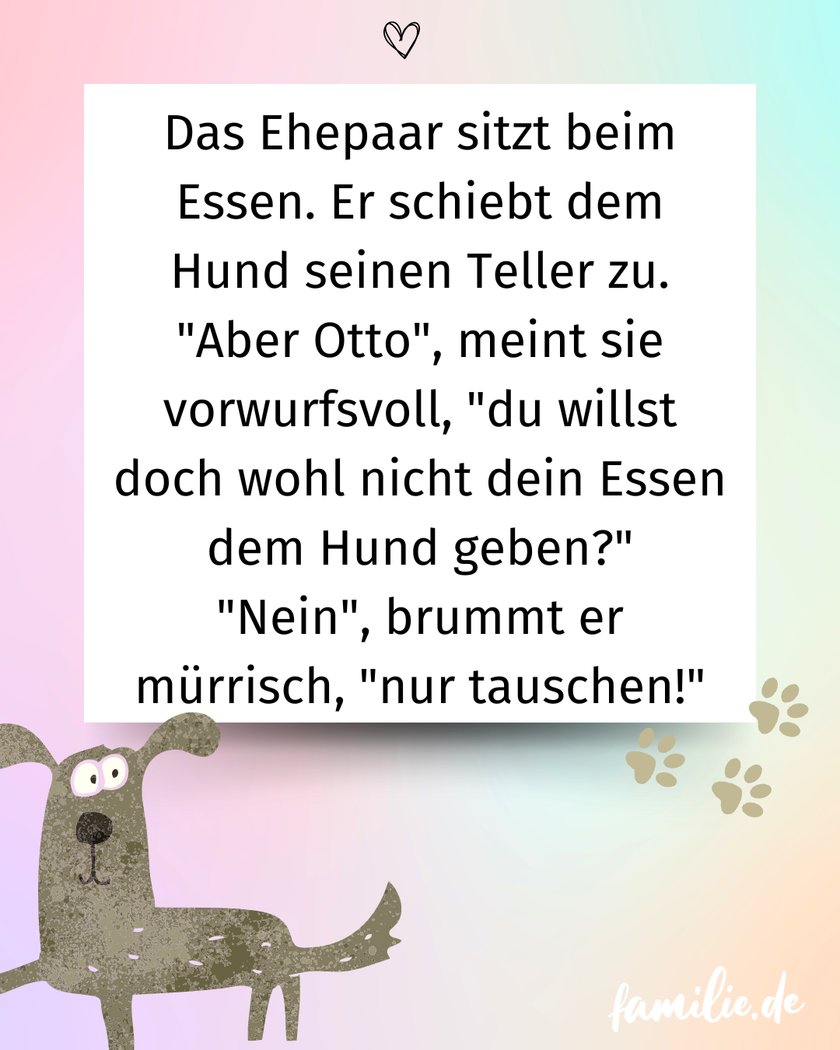 Hundewitze - Ein fairer Tausch?