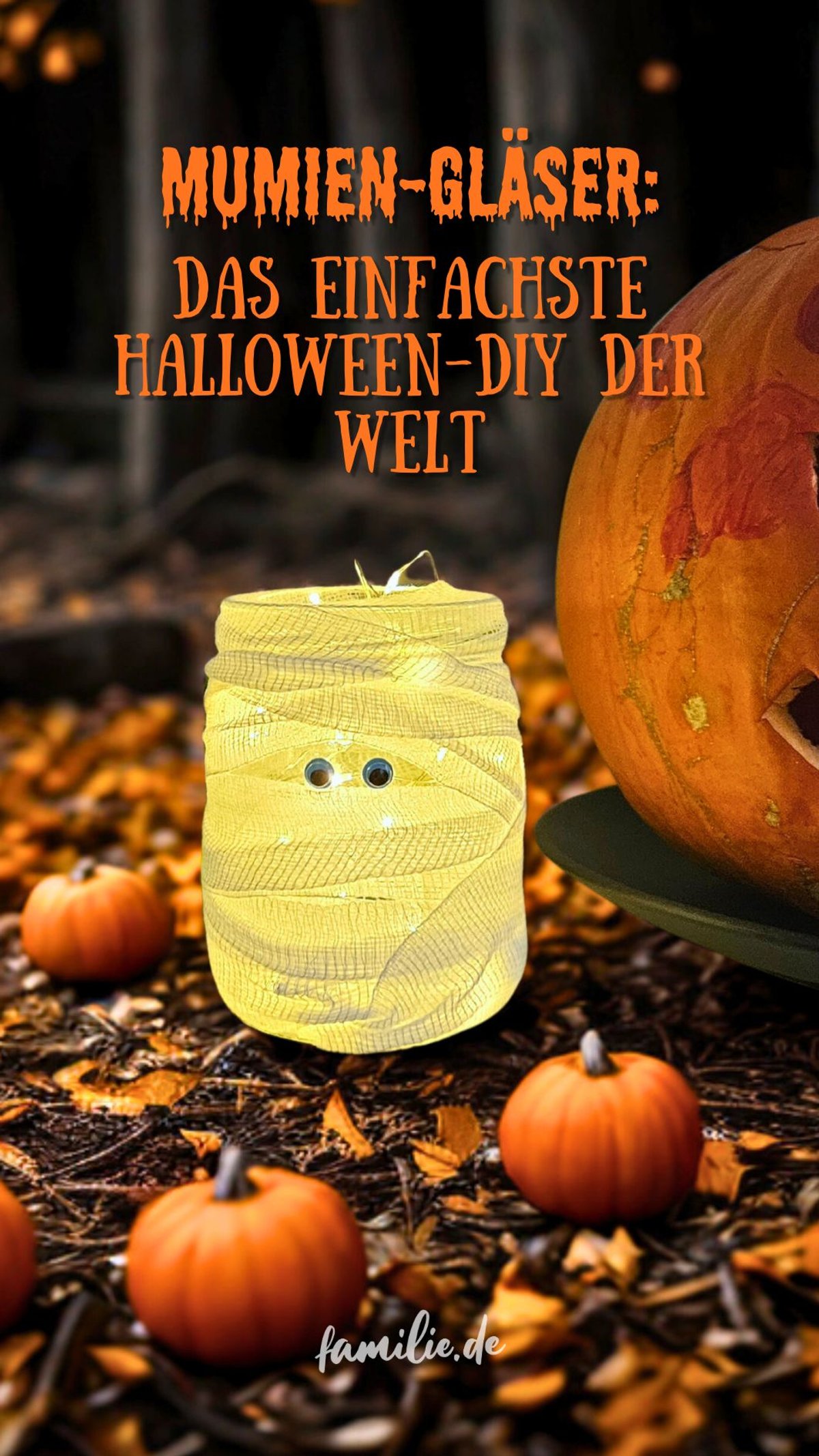 Mumien-Gläser: Das einfachste Halloween -DIY der Welt