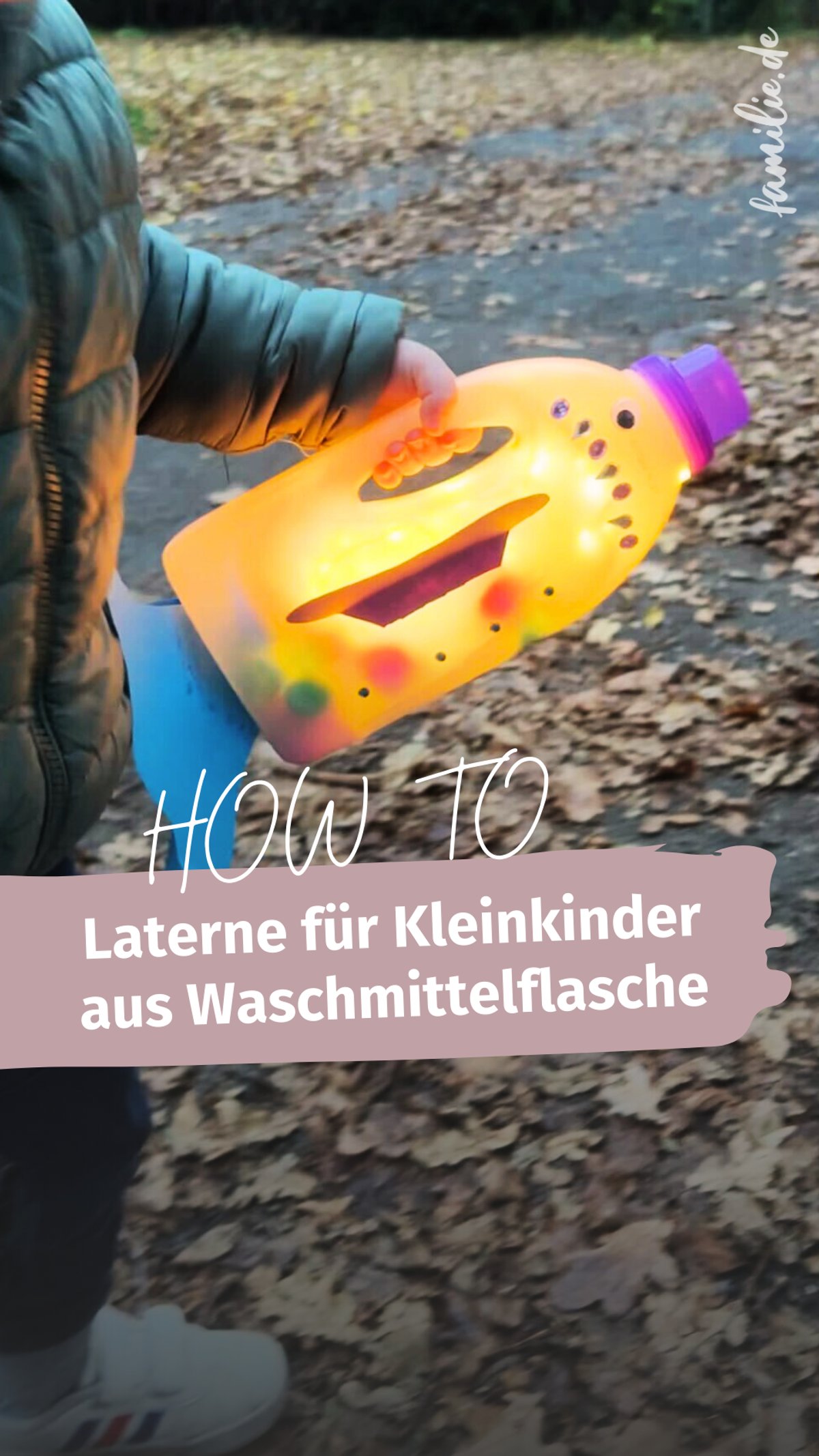 Laterne basteln für Kleinkinder