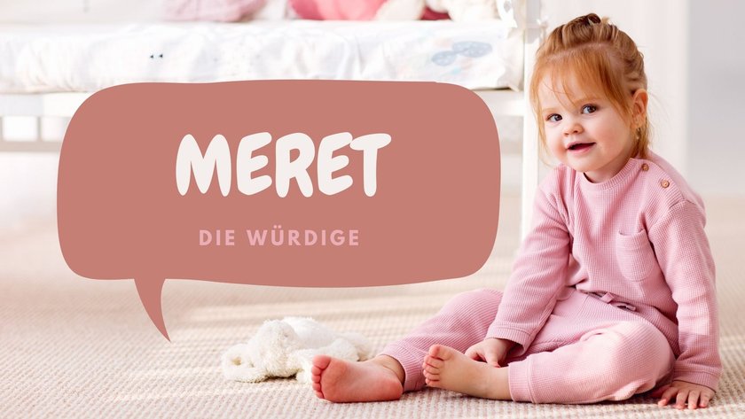 #10 Mädchennamen mit T am Ende: Meret