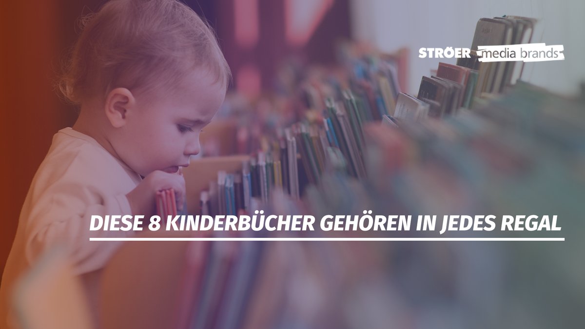 Diese 8 Kinderbücher gehören in jedes Regal