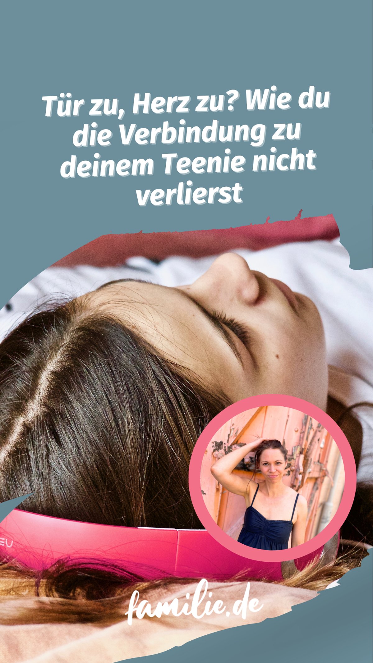 Tür zu, Herz zu? Wie du die Verbindung zu deinem Teenie nicht verlierst